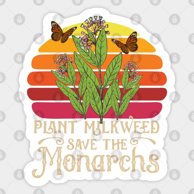 Monarch Butterfly Plant Milkweed Gift Sticker by USProudness